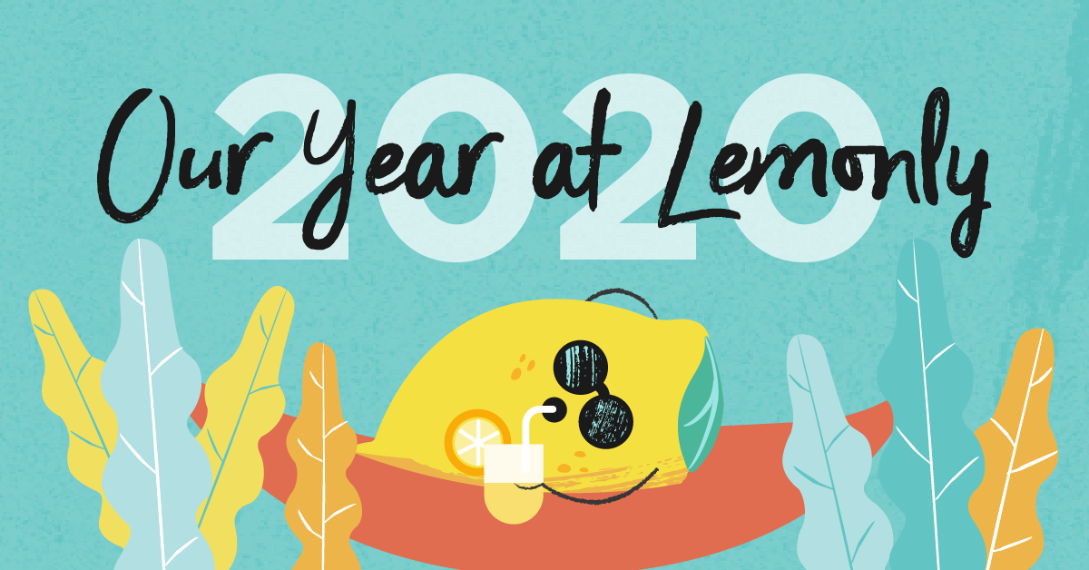 2020: Our Year at Lemonly | Annual Report