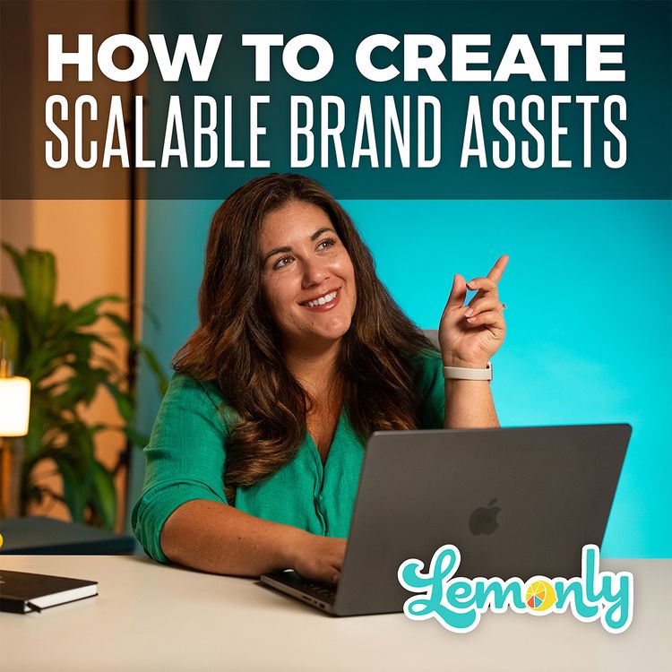 How to Create Scalable Brand Assets
