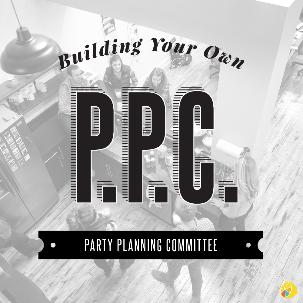 Building Your Own Party Planning Committee