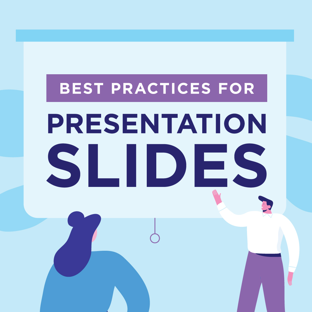 Best Practices for Presentation Design
