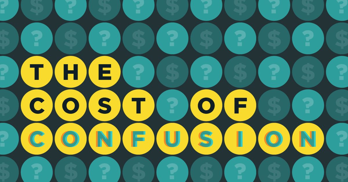 Value Confusion The Cost of Confusion and the Value of Visual Content | Lemonly