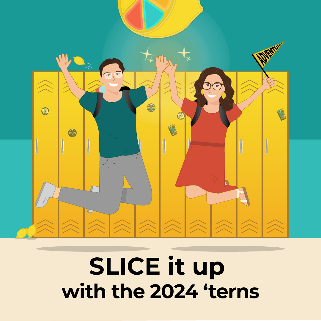 SLICE It Up with the 2024 Lemonly Interns