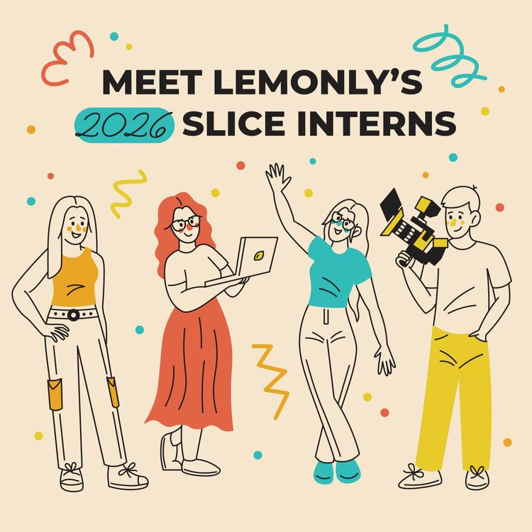 Meet Lemonly's 2026 Slice Interns: Greta, Madisyn, Quinn, & Reagan