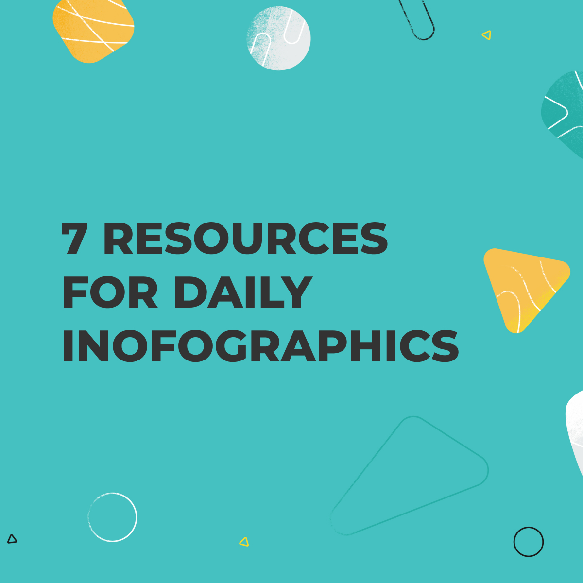 7 Resources for Daily Infographics