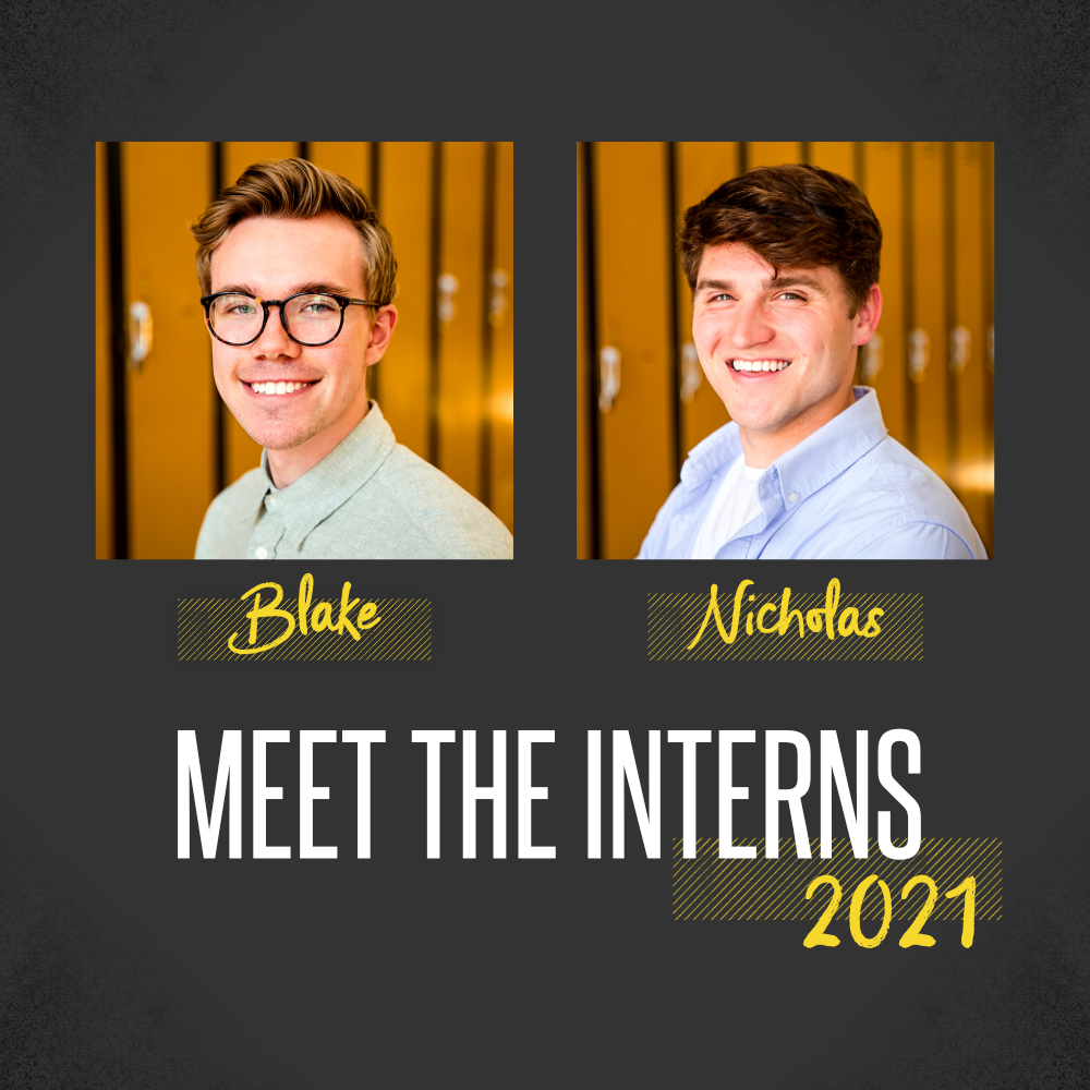 Interns named Blake and Nicholas from the year 2021