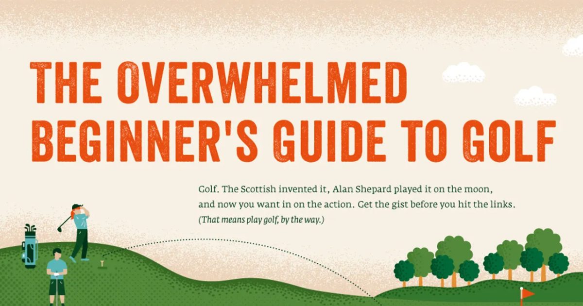 The Overwhelmed Beginner's Guide to Golf